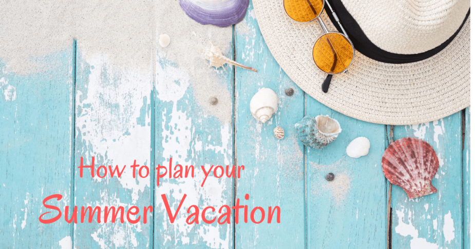 How to plan your summer with a personal mantra