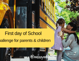 First day of school: Challenge for parents and children