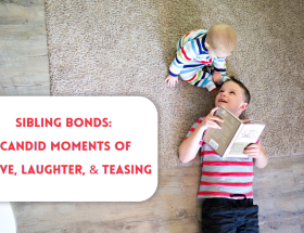Sibling Bonds: Candid Moments of Love, Laughter, and Teasing