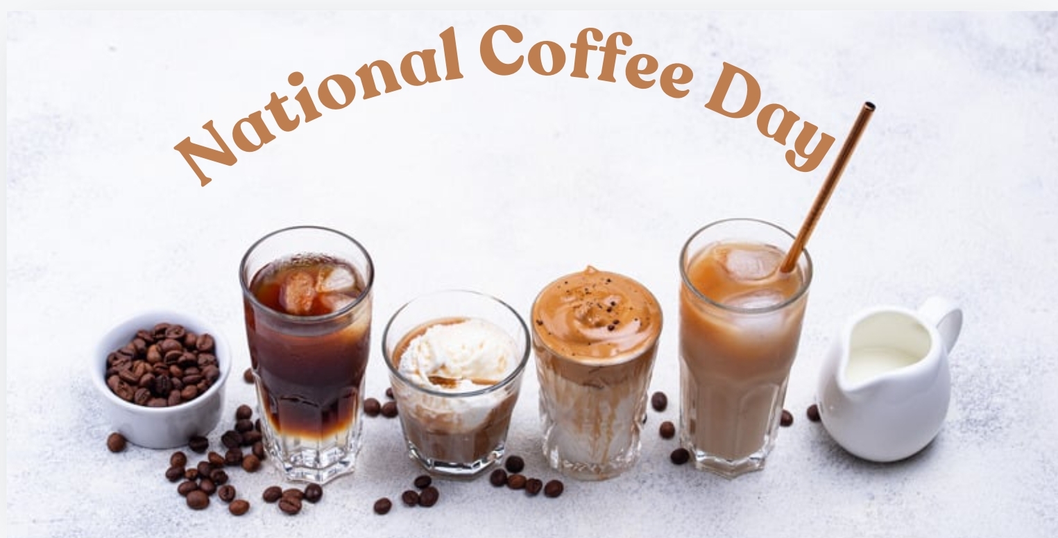 National Coffee Day: Celebrate Your Love for Coffee