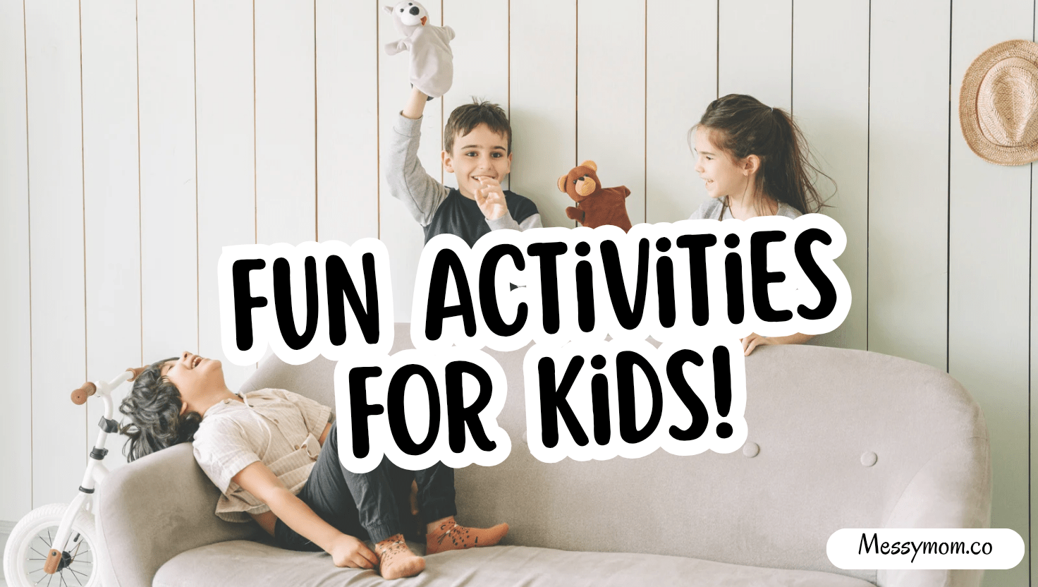 Easy Activities for Bored Kids at Home That Actually Work